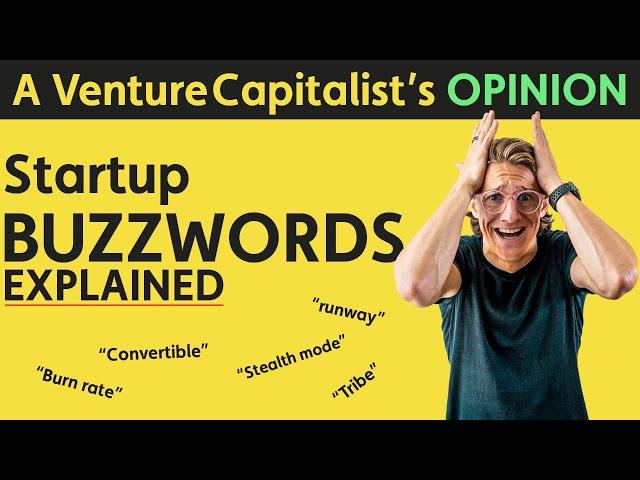 Startup BUZZWORDS Explained