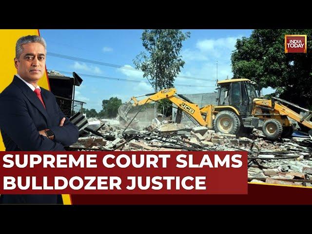 News Today: Supreme Court Landmark Ruling, Halts Bulldozer Justice | Rajdeep Sardesai | India Today