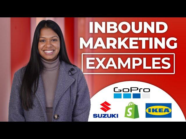 Inbound Marketing Examples for Companies of All Sizes 