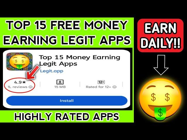 Top 15 Free Money Earning Legit Apps (HIGHLY RATED) - 2024