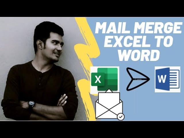 How to Mail Merge using Excel to Word