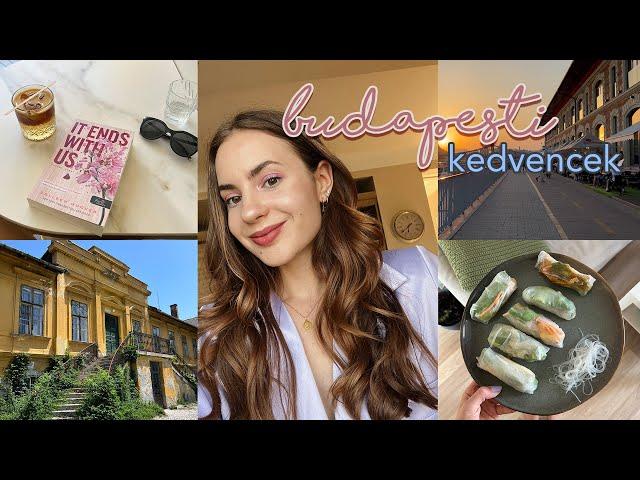 NAPI VLOG: a kedvenc helyeim Budapesten, ahová egyedül is szívesen megyek