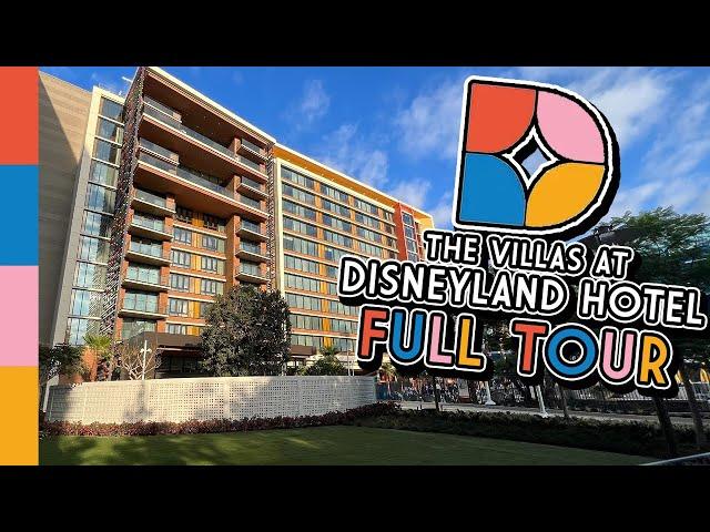 FULL TOUR - Villas at the Disneyland Hotel