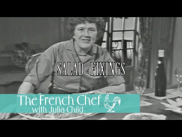 Salad Fixings | The French Chef Season 4 | Julia Child