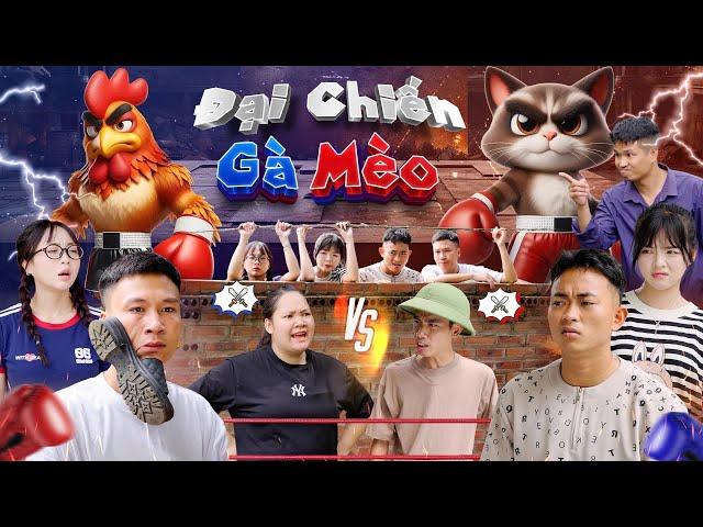 ĐẠI CHIẾN MÈO GÀ | Hai Anh Em Phần 811 | Phim Tình Cảm Hài Hước Gãy Media