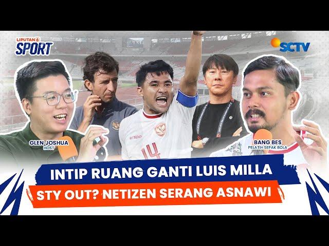 Hasil di Bahrain & China Buat Shin Tae-Yong & Asnawi Diserang | Cerita Luis Milla di Timnas & Persib