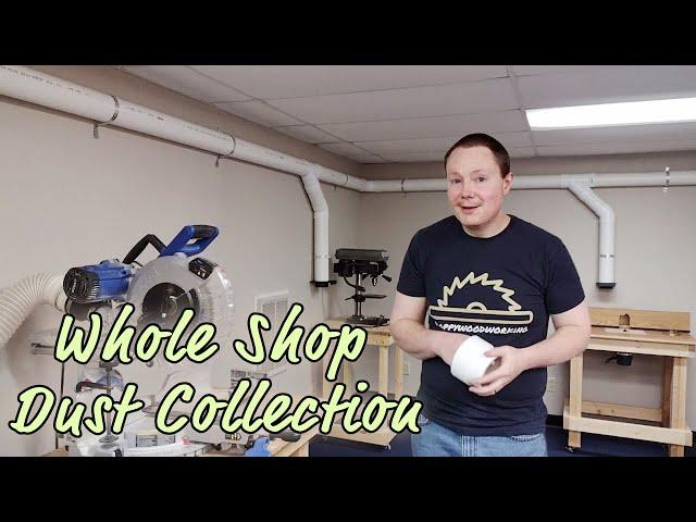 Setting up a Dust Collection System | Whole Shop Dust Collection | Woodworking