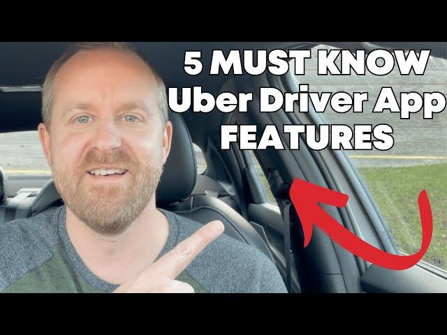 5 MUST KNOW Uber Driver App Features