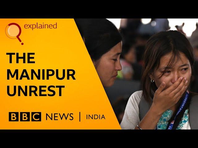 The Manipur Violence Explained | BBC News India