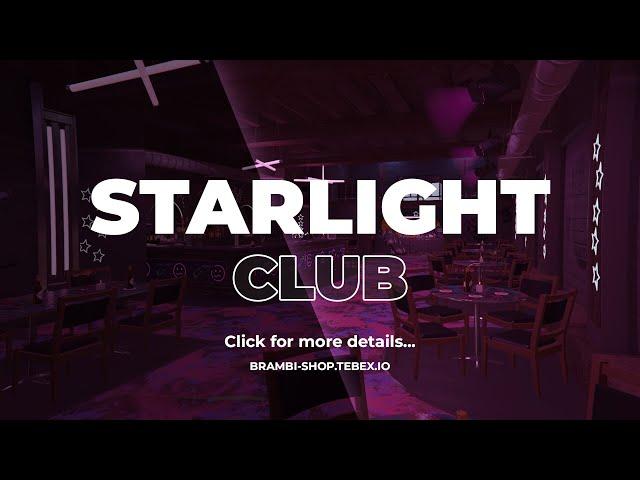 [MAP] GTA V FIVEM MLO - StarLight Club | BrambiShop