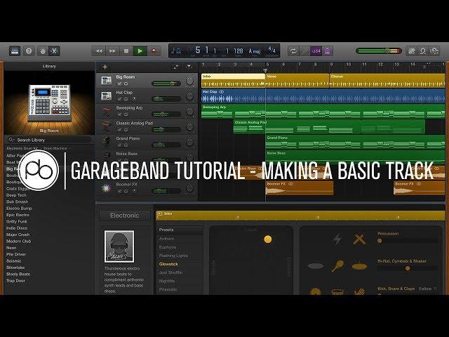 Garageband Tutorial: How to Make a Basic Track