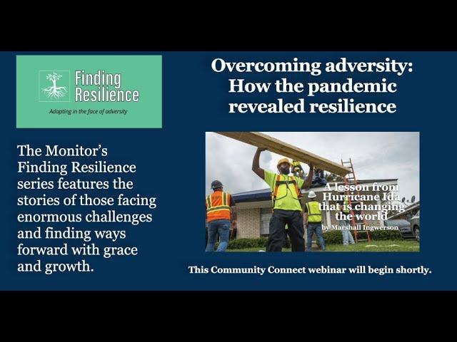 Overcoming adversity: How the pandemic revealed resilience