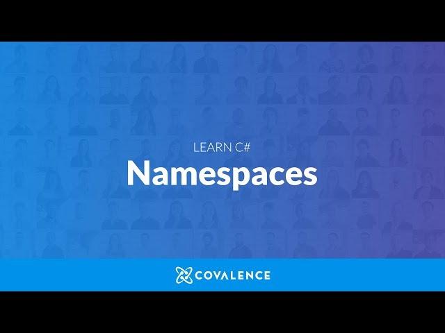 Learn C#: Namespaces