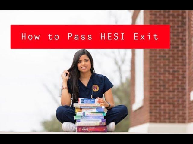 How to Pass Hesi Exit