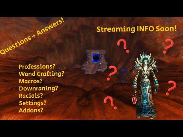 WoW Classic Fresh 2024 - Channel Q&A + Wand Guide