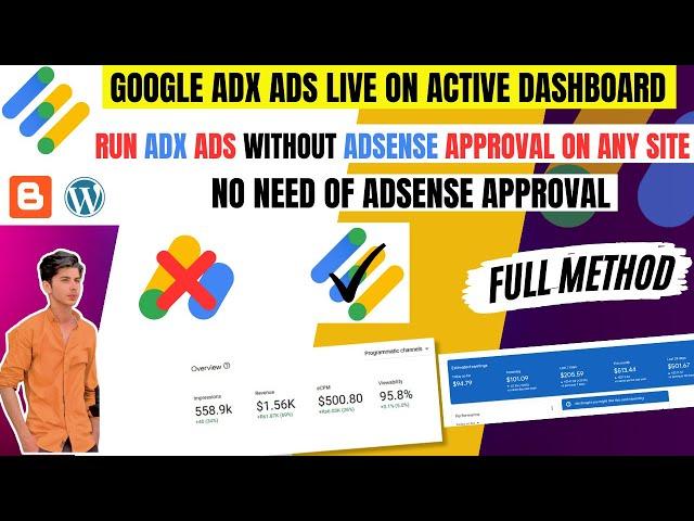 Run Google ADX Ads on Any Website Without AdSense Approval | Using Active Dashboard | Full Method