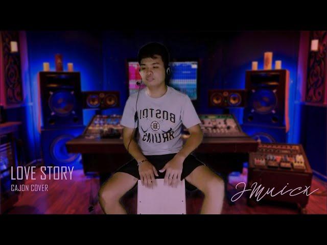 (Taylor Swift) Love Story - Cajon Cover | Jairo Muico