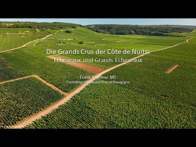 Die Grands Crus der Côte de Nuits: Echezeaux und Grands Echezeaux