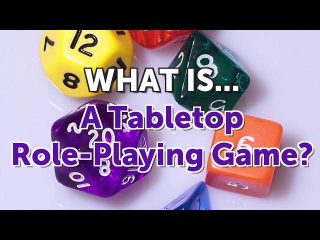 What Is A Tabletop Role-Playing Game?