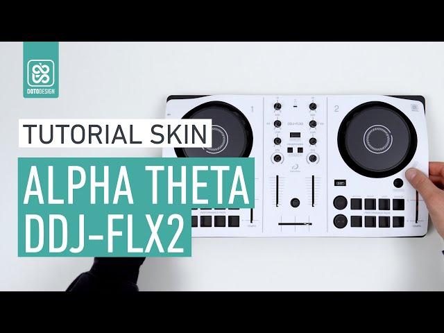 ALPHA THETA DDJ-FLX2 White Skin - How to apply a dj controller Skin Tutorial Doto Design