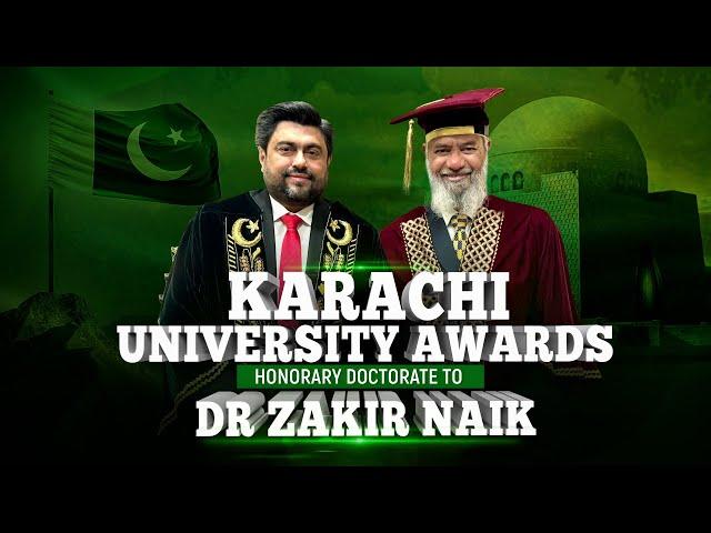 Karachi University Awards Honorary Doctorate to Dr Zakir Naik