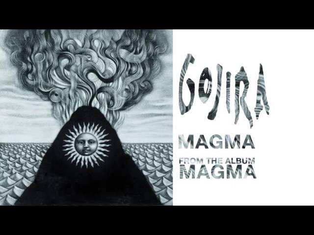 Gojira - Magma (Official Audio)