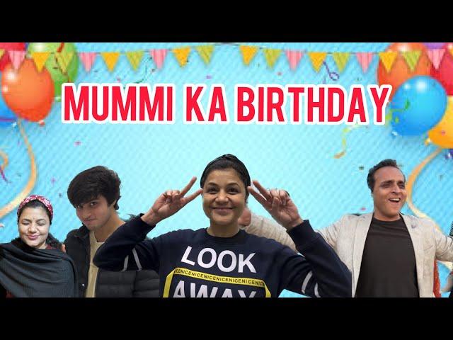 MUMMI KA BIRTHDAY | Grovers Here | @RajGrover005