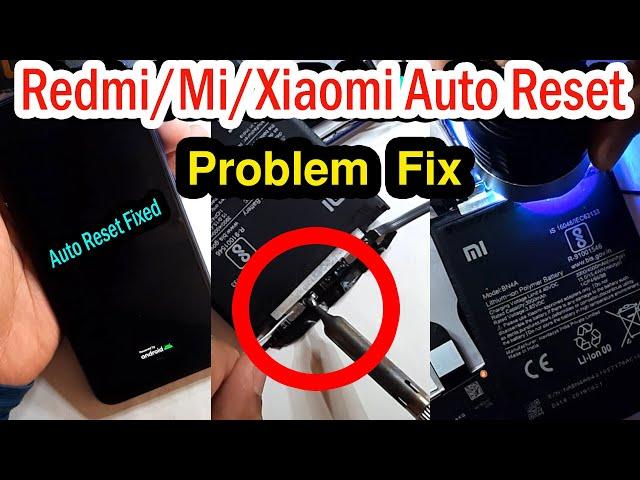 Xiaomi /Redmi/Mi Phone Auto Restart Problem Solved | Redmi Phone Automatically Reboot Fixed 2021