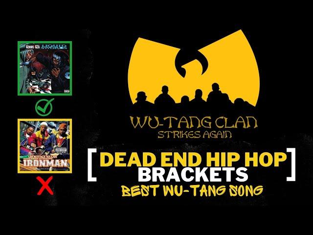 Wu-Tang Song Bracket Wave 1 | DEHH Brackets