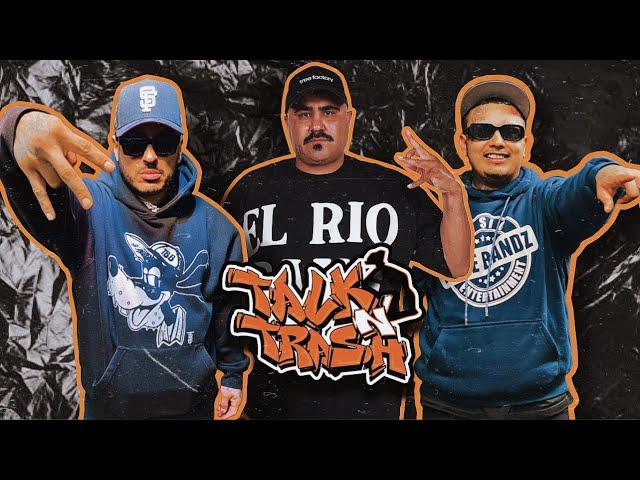 TALK N TRASH WITH CHOLO JUAN