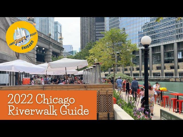 Chicago Riverwalk Tour - DIY Guide to Restaurants, Attractions, History of the Chicago River (2022)