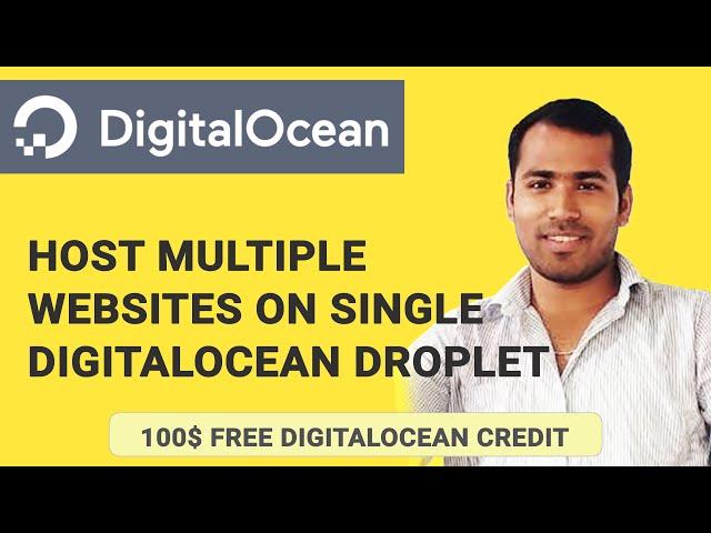 DigitalOcean | How to Host Multiple Websites on Single Digital Ocean Droplet Tutorial