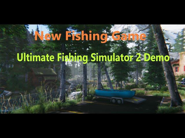 New Fishing Game, Ultimate Fishing Simulator 2 Demo, Overview