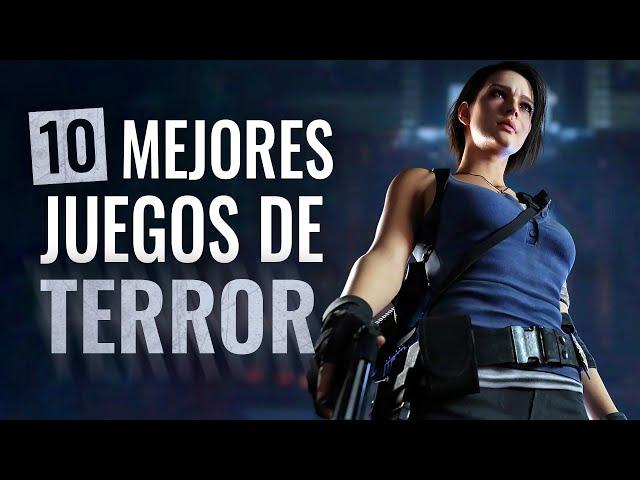 MI TOP 10 MEJORES JUEGOS DE TERROR MÁS ACOJONANTES QUE DEBES PROBAR