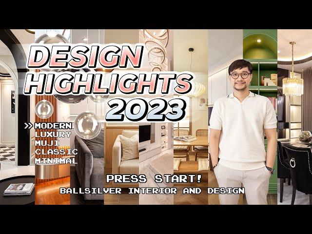 DESIGN HIGHLIGHTS 2023 | รวมไฮไลท์งานออกแบบภายในปี 2023 (4K)