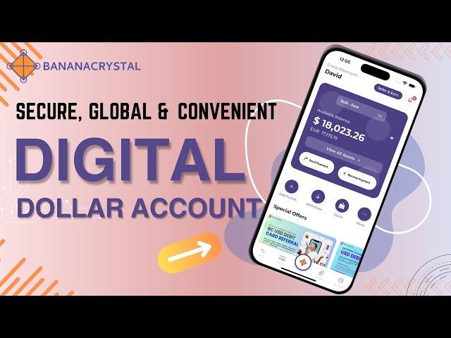 The Quickest & Easiest Way To Get A Secure Digital Dollar Account