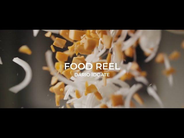 Food Reel - Darío Idoate