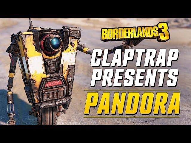 Borderlands 3 - Claptrap Presents: Pandora