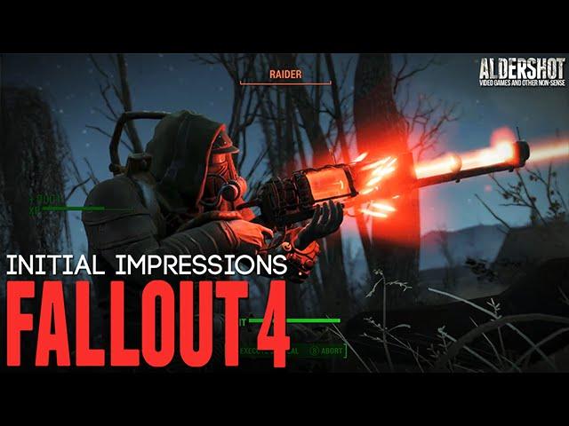 Fallout 4: Initial Impressions (RPG, open world sandbox, gameplay, and review)