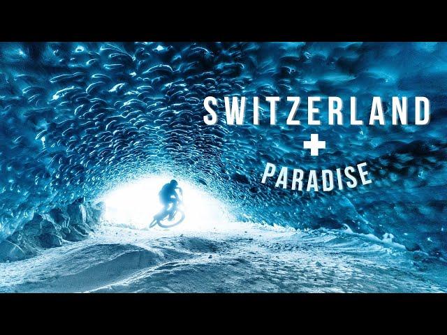 SWITZERLAND PARADISE  | Kilian BRON