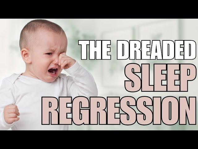 Handling Infant and Toddler Sleep Regressions