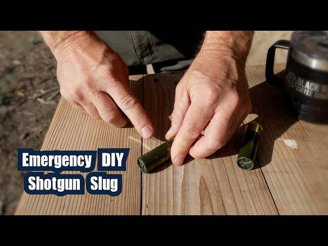 Emergency DIY Shotgun Slug