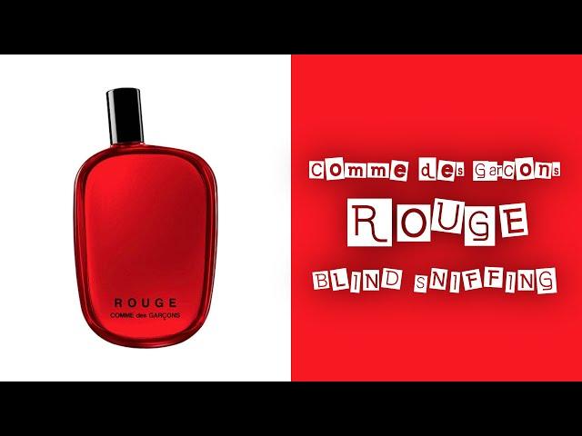 Rouge by Comme des Garcons (2020) - fragrance blind sniffing