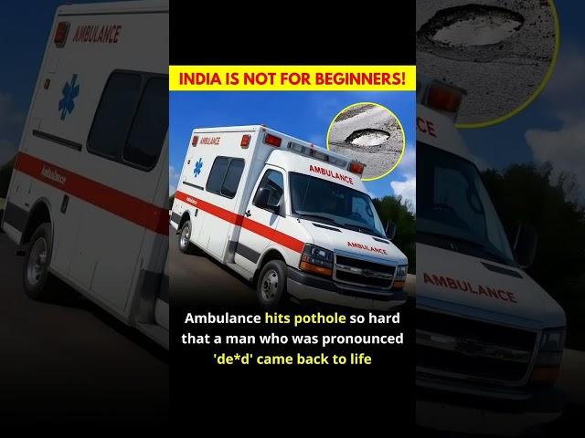 Pothole so strong, it reversed death! ️"--- #IndiaNotForBeginners #PotholePower #Devanshorts
