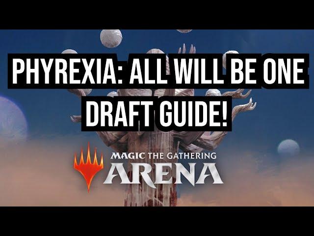 Phyrexia All Will Be One Draft Guide! | Limited Level-Ups |  Magic: The Gathering