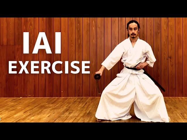 IAIDO Exercise to Increase Strength and Coordination