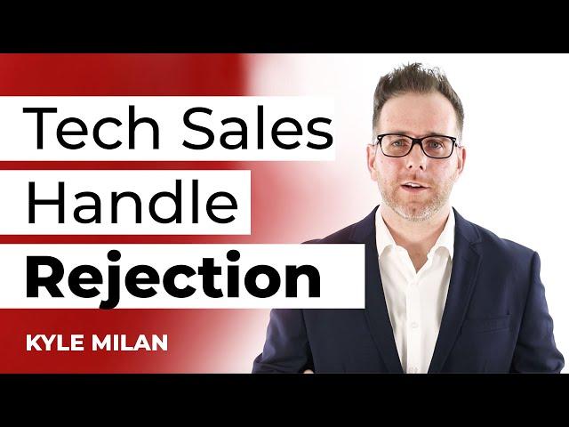 Technical Sales Engineer - Top Ways to Handle Rejection