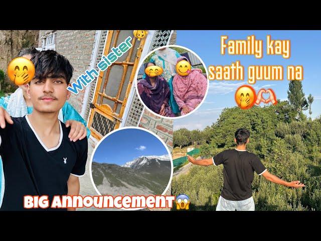 Family Kay saath gumna with sister  ||bi announcement|#vlog #viralvideo #familyvlog