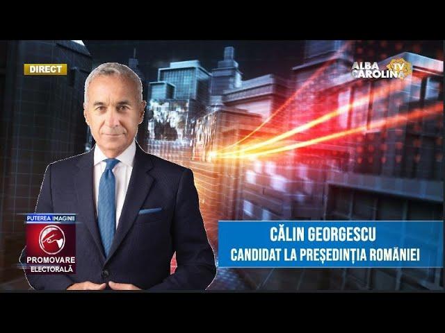 Călin Georgescu - candidat independent la Președinția României. Promovare electorală.