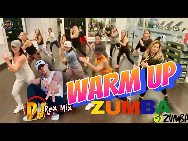 WARM UP ZUMBA | Dj RexMix | ZUMBA | By: ZIN JOEL